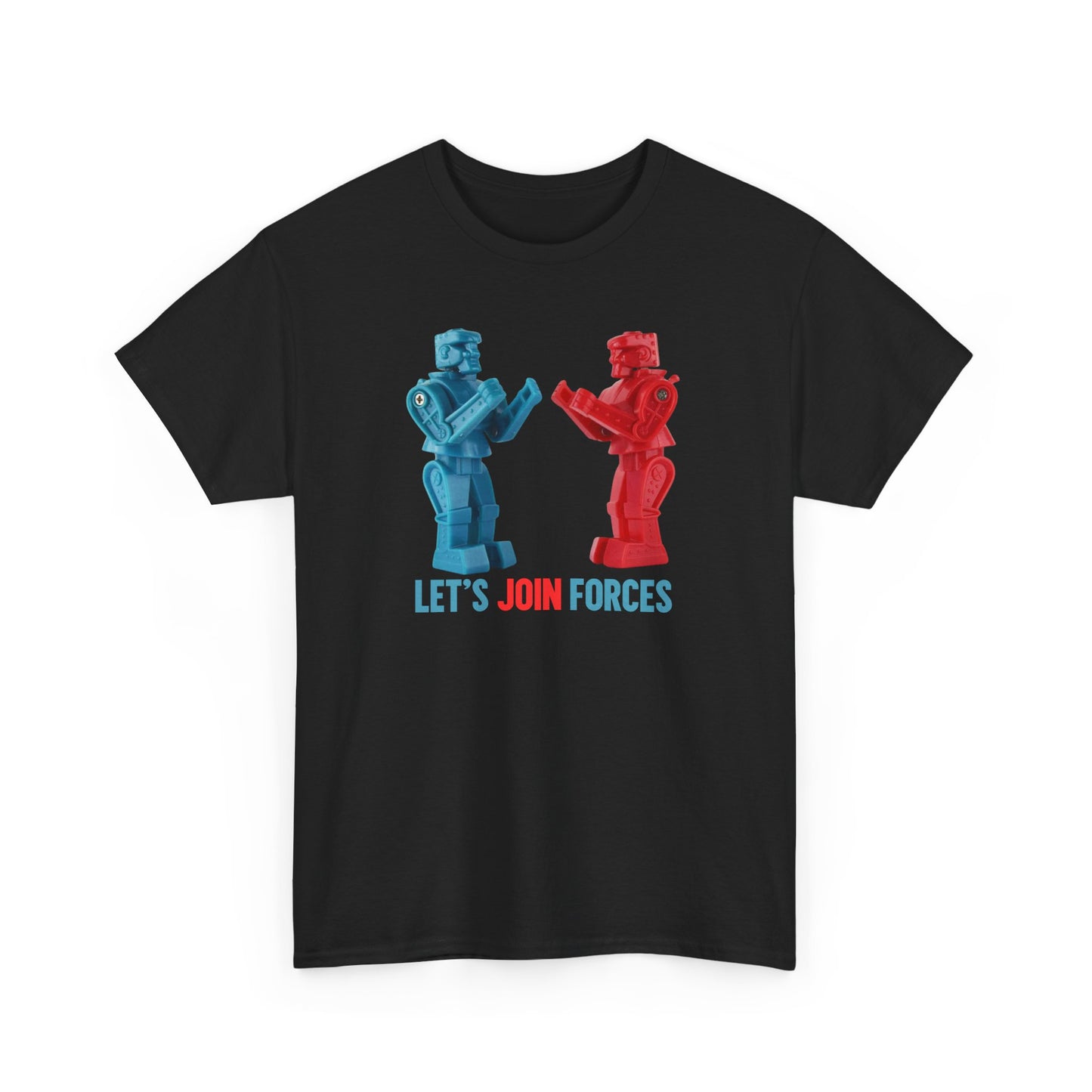 "Let's Join Forces Robots"